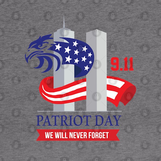 we will never forget 911 | patriot day by Ahmed1973